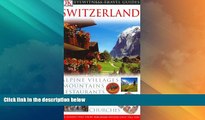 Big Deals  Switzerland (Eyewitness Travel Guides)  Best Seller Books Best Seller