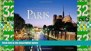 Big Deals  Spectacular Paris (Rizzoli Classics)  Best Seller Books Most Wanted