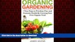 liberty books  Gardening: Urban, Vegetable Gardening, Gardening Book; Organic Gardening: 7 Easy
