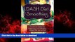 Buy books  Dash Diet Smoothies: The Ultimate Solution For Weight Loss, Low Cholestrol, Diabetes