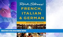 Big Deals  Rick Steves  French, Italian   German Phrase Book  Full Read Most Wanted