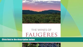 Big Deals  The Wines of Faugeres (Classic Wine Library)  Best Seller Books Best Seller