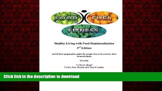 liberty book  Food - Fuel - Fitness -- 3rd Edition online for ipad