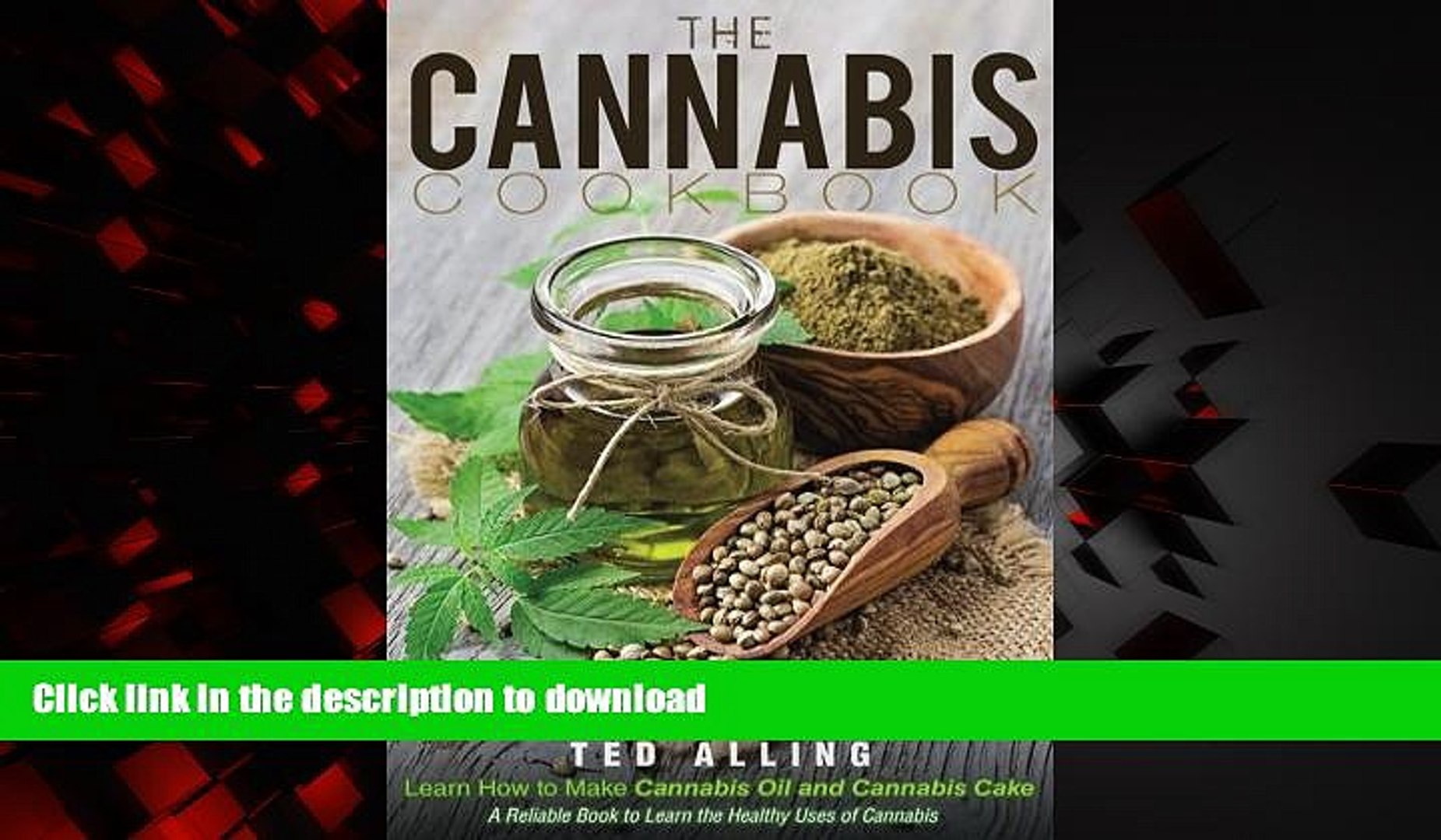 ⁣Buy book  The Cannabis Cookbook - Learn How to Make Cannabis Oil and Cannabis Cake: A Reliable