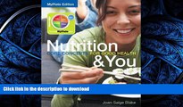 READ  Nutrition   You: Core Concepts for Good Health, MyPlate Edition Plus MasteringNutrition
