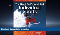 FAVORITE BOOK  The Quest for Personal Best: Individual Sports: Forces and Motion (Science