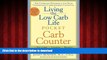 liberty books  Living the Low Carb Life Pocket Carb Counter: The Complete Reference for Your