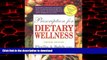 Best books  Prescription for Dietary Wellness: Using Foods to Heal 2nd Edition online to buy
