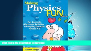READ  Making Physics Fun: Key Concepts, Classroom Activities, and Everyday Examples, Grades Kâ€“8