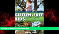 liberty book  Gluten-Free Kids: Raising Happy, Healthy Children with Celiac Disease, Autism, and