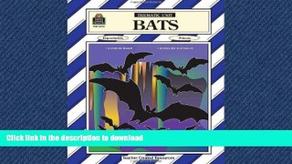 READ BOOK  BATS  Thematic Unit  Reproducible  Primary FULL ONLINE