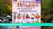 Choose Book The Big Book of Holidays and Cultural Celebrations Levels K-2 (Classroom Resources)