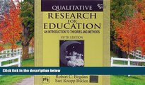 READ book  Qualitative Research for Education: An Introduction to Theories and Methods