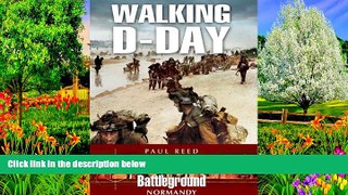 Deals in Books  Walking D-Day (Battleground Normandy)  Premium Ebooks Online Ebooks