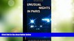 Big Deals  Unusual Nights in Paris (Jonglez Guides)  Full Read Most Wanted