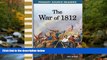 Fresh eBook The War of 1812: Expanding   Preserving the Union (Primary Source Readers)