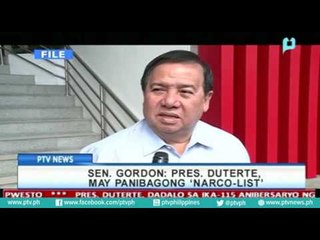 Sen. Gordon: President Rody Duterte, may panibagong 'narco-list'