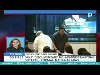 "50 First Days" documentary ng administrasyong Duterte, pormal na ipinalabas