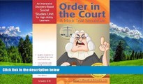 Online eBook Order in the Court: A Mock Trial Simulation: An Interactive Discovery-Based Social