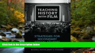 Choose Book Teaching History with Film: Strategies for Secondary Social Studies