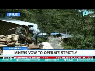 Miners vow to operate strictly