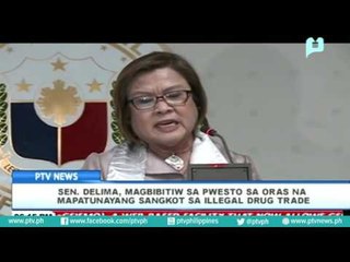 Sen. De Lima, magbibitiw sa pwesto sa oras na mapatunayang sangkot sa illegal drug trade