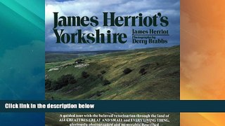Big Deals  James Herriot s Yorkshire  Best Seller Books Most Wanted