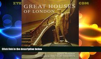 Big Deals  Great Houses of London  Full Read Most Wanted