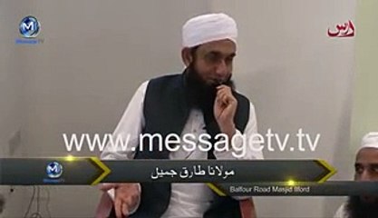 Moulana Tariq Jameel very intersting byan about Takkabur