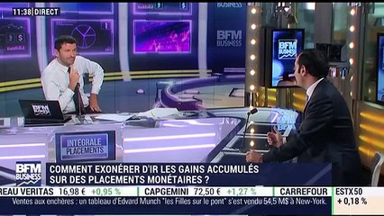 Idées de placements: Comment exonérer d'IR les gains accumulés sur des placements monétaires ? - 15/11