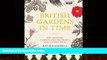 Books to Read  British Gardens in Time: The Greatest Gardens and the People Who Shaped Them  Best