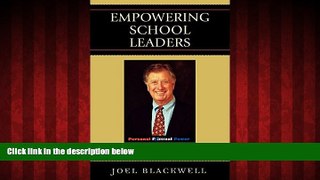 READ book  Empowering School Leaders: Personal Political Power for School Board Members and