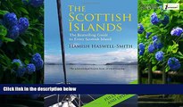 Books to Read  The Scottish Islands: A Comprehensive Guide to Every Scottish Island  Full Ebooks