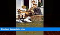 Big Deals  Pets by Royal Appointment: The Royal Family and their Animals  Full Ebooks Most Wanted