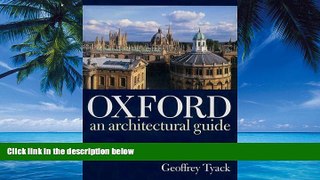 Big Deals  Oxford: An Architectural Guide  Best Seller Books Most Wanted