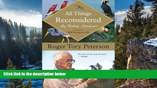 Big Sales  All Things Reconsidered: My Birding Adventures  Premium Ebooks Best Seller in USA