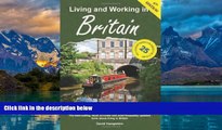 Big Deals  Living and Working in Britain: A Survival Handbook (Living   Working in Britain)  Best