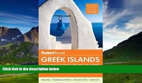 Big Deals  Fodor s Greek Islands: with Great Cruises   the Best of Athens (Full-color Travel