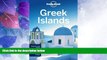 Big Deals  Lonely Planet Greek Islands (Regional Guide)  Full Read Most Wanted