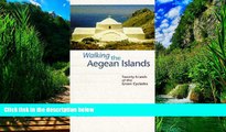 Big Deals  Walking the Aegean Islands  Full Ebooks Most Wanted