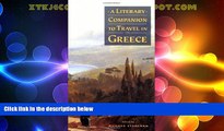 Big Deals  A Literary Companion to Travel in Greece  Best Seller Books Best Seller