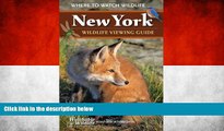 Deals in Books  New York Wildlife Viewing Guide: Where to Watch Wildlife (Watchable Wildlife)