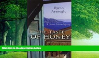 Books to Read  The Taste of Honey: A Greek Island Odyssey  Full Ebooks Most Wanted