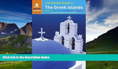 下载视频: Books to Read  The Rough Guide to the Greek Islands  Full Ebooks Most Wanted