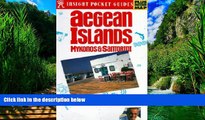 Big Deals  Insight Pocket Guide Aegean Islands Mykonos   Santorini (Insight Pocket Guides)  Best