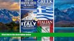 Big Deals  The Best of Beautiful Greece for Tourists   Greek for Beginners   The Best of Italy for