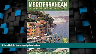 Big Deals  Mediterranean By Cruise Ship - 7th Edition: The Complete Guide to Mediterranean
