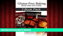 Best book  Gluten-Free Baking - Gluten Free Bread and Cake and Cookie online to buy
