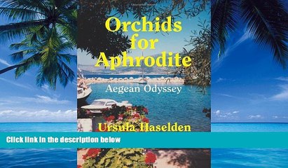 Books to Read  Orchids for Aphrodite  Full Ebooks Most Wanted