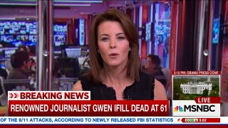 Pete Williams Remembers Renowned Journalist Gwen Ifill, Who Passed At 61 | MSNBC